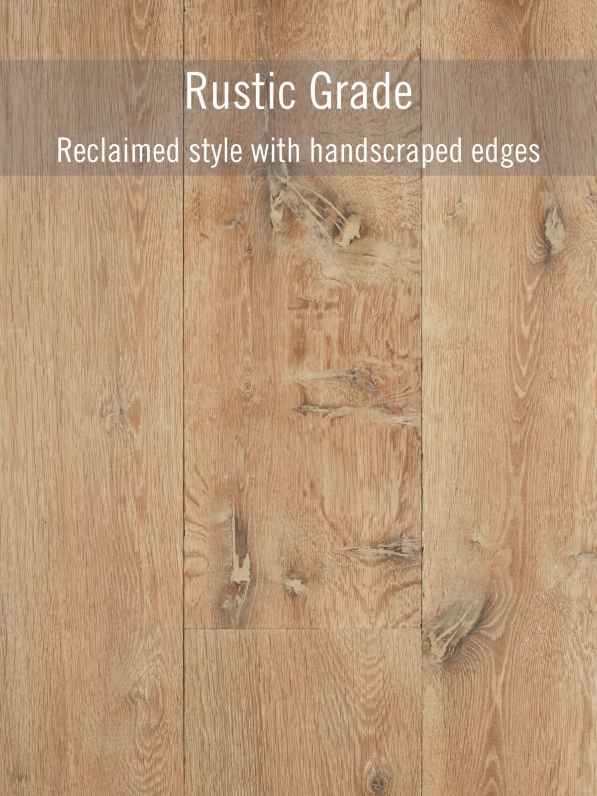 rustic grade flooring - reclaimed style with hand scraped edges
